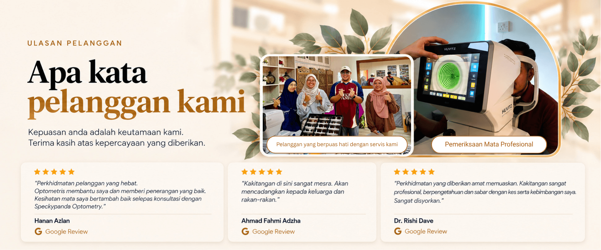 Apa kata pelanggan kami — ulasan Google Review pelanggan Specky Panda Optometry.